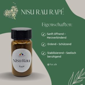 Rapé Nisu Rau – Sanftheit, Erdung und Schutz